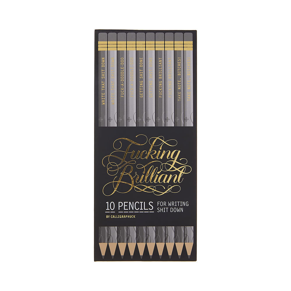 Calligraphuck Fucking Brilliant Pencils 10-Pack