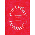 Everyday Romance: A Relationship Journal for Couples
