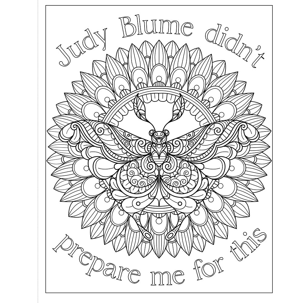 F*ck Menopause: A Sweary Coloring Book of Calming Mandalas for Cooling the Fire Within
